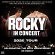 TCG Entertainment Announces ROCKY™ in Concert 50th Anniversary Tour Across 20+ U.S. Cities This Fall