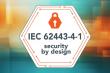 congatec wins IEC 62443-4-1 certification for embedded development processes