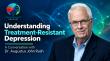 Dr. Augustus John Rush Discusses Advances in Treatment-Resistant Depression on the Health Policy Podcast