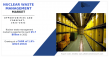 Sustainable Disposal Solutions Drive Nuclear Waste Management Market Growth to 2032