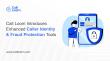 Call Loom Introduces Enhanced Caller Identity & Fraud Protection Tools