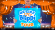 Blippi Is Back! All-New Be Like Blippi Tour Brings Curiosity and Fun to Families Across North America