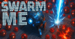 Swarm Me Enters Free Playtest Phase on Steam