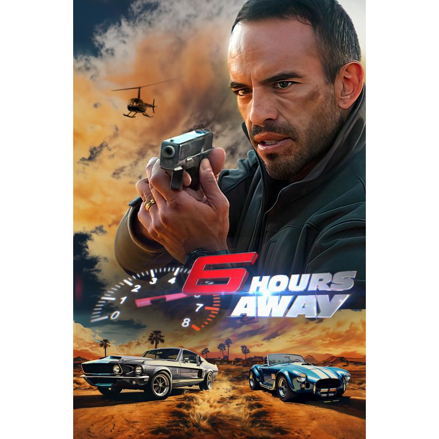 Freestyle Digital Media Acquires Action Feature “6 Hours Away” For 